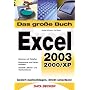 Das gro�e Buch Excel 2003. Auch f�r die Versionen &hellip von Anette Halfmann