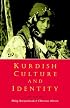 Kurdish Culture and Identity