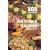 One Hundred and One Favorite Wild Rice Recipes