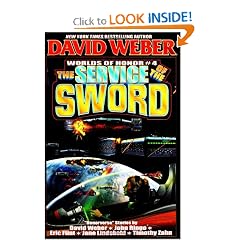 The Service of the Sword: Worlds of Honor 4