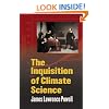 The Inquisition of Climate Science