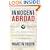 Innocent Abroad: An Intimate Account of American Peace Diplomacy in the Middle East