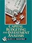 Capital Budgeting and Investment Analysis