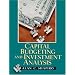Capital Budgeting and Investment Analysis