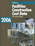 Means Facilities Construction Cost Data
