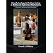 Using Technology for Problem Solving in Middle and High School Mathematics: Investigations Using Scientific and Graphing Calculators, Spreadsheets, and The Geometer's Sketchpad&reg;