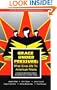 Grace under Pressure: What Gives Life to American Priests, a Study of Effective Priests Ordained Ten to Thirty Years