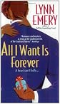 All I Want Is Forever