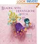Beading with Herringbone Stitch (Beadwork How-To)