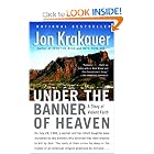 Under the Banner of Heaven: A Story of Violent Faith by Jon Krakauer