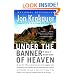 Under the Banner of Heaven: A Story of Violent Faith