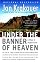 Under the Banner of Heaven: A Story of Violent Faith by Jon Krakauer