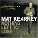 Nothing Left to Lose [Us Import]