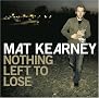 Nothing Left to Lose Nothing Left to Lose