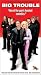VHS : Big Trouble (2002)