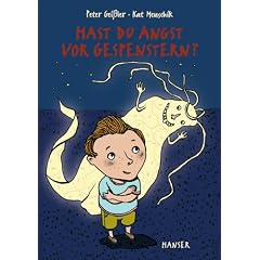 Hast du Angst vor Gespenstern?
