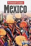 Mexico Insight Guide (Insight Guides)