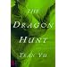 The Dragon Hunt: Five Stories