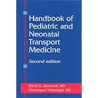Click here to buy Handbook of Pediatric and Neonatal Transport Medicine by David G. Jaimovich MD and Dharmapuri Vidyasagar MD MSc.