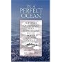 In a Perfect Ocean: The State of Fisheries and Ecosystems in the North Atlantic Ocean (State of the World's Oceans Series)