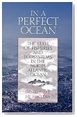 In a Perfect Ocean: The State of Fisheries and Ecosystems in the North Atlantic Ocean