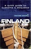 Culture Smart! Finland: A Quick Guide to Customs & Etiquette