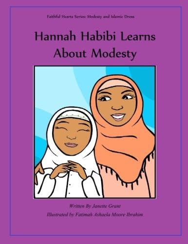 Hannah Habibi Learns About Modesty (Faithful Hearts Series)