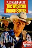Insight Guide the Western United States (Insight Guides)