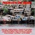 Aquarela Do Brasil