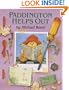 Paddington Helps Out: Revised Edition