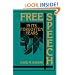 Free Speech in its Forgotten Years, 1870-1920 (Cambridge Historical Studies in American Law and Society)