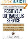 Positively Outrageous Service