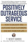 Positively Outrageous Service