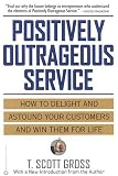Positively Outrageous Service