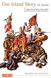 Our Island Story: From James I And Guy Fawkes to Queen Victoria