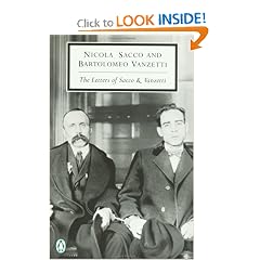 The Letters of Sacco and Vanzetti (Penguin Twentieth-Century Classics)
