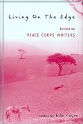 Living on the Edge: Fiction by Peace Corps Writers