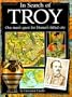 In Search of Troy : One man's quest for Homer's fabled city