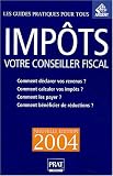 Revue Prat  / Impôts : Votre conseiller fiscal