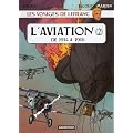 Les voyages de Lefranc : L'aviation : Tome 2, De 1914 � 1916