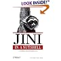 Jini in a Nutshell: A Desktop Quick Reference