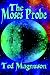 Search : The Moses Probe