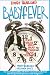 Henry Jaglom's Babyfever: For Those Who Hear Their Clock Ticking (Paperback)