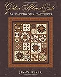 Golden Album Quilt: 20 Patchwork Patterns