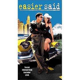 Easier Said [VHS]