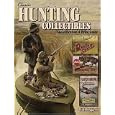 Classic Hunting Collectibles: Identification and Price Guide by Hal Boggess