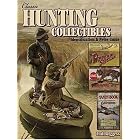 Classic Hunting Collectibles: Identification and Price Guide by Hal Boggess
