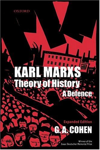 Karl Marx's Theory of History: A Defence