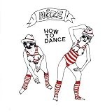 Revue Nôze  / How to Dance