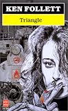 Triangle par Ken Follett Triangle par Follett